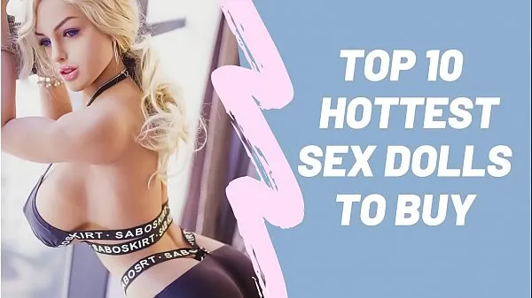 Novi Top 10 Hottest Sex Dolls To Buy sveži filmi